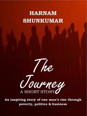 cover image of The Journey--A Short Story